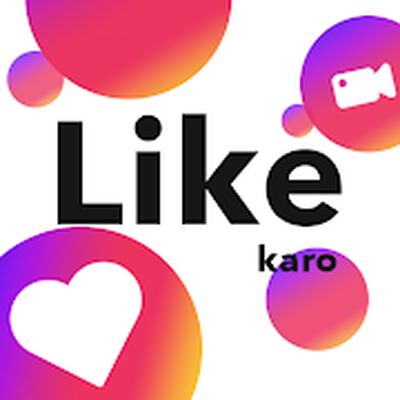 Скачать Like Karo : Short Video App, Like Video (Неограниченные функции) версия 4.0.8 на Андроид