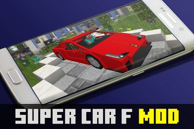 Скачать Super car f mod for mcpe (Взлом Много денег) версия 4.4.1 на Андроид