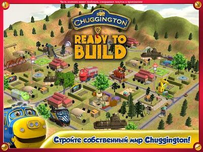 Скачать Chuggington Готов строить (Взлом Разблокировано все) версия 1.3 на Андроид