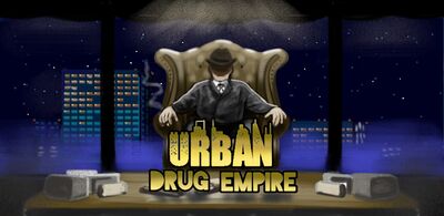 Скачать Urban Drug Empire (Взлом Много монет) версия 1.18 на Андроид